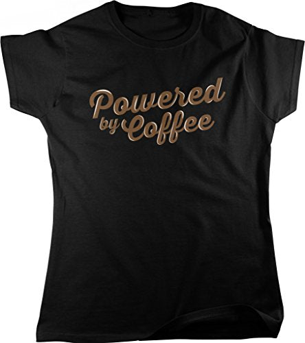 NOFO Clothing Co Powered by Coffee, Caffeine, Expresso, Love Coffee, Cappuccino Women's T-Shirt