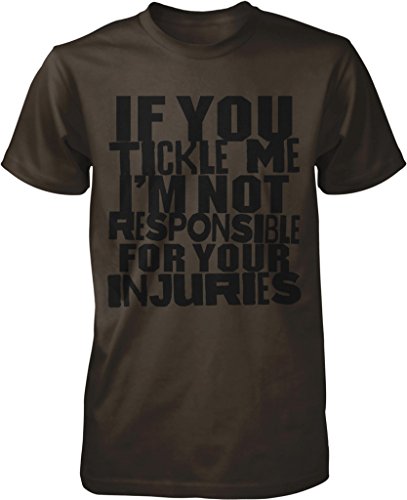 NOFO Clothing Co If You Tickle Me, I Will Injure You Men's T-Shirt