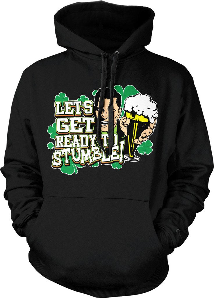 NOFO Clothing Co Let's Get Ready to Stumble, St. Patrick's Day Hooded Sweatshirt