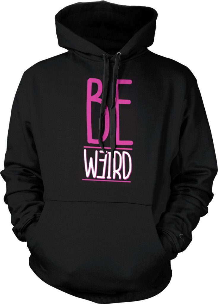 NOFO Clothing Co Be Weird, Be Original, Be a Nerd, OG Hooded Sweatshirt